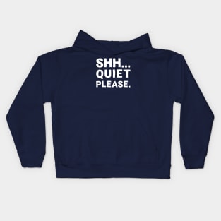 Shh... Quiet Please | Quotes | White | Purple Kids Hoodie